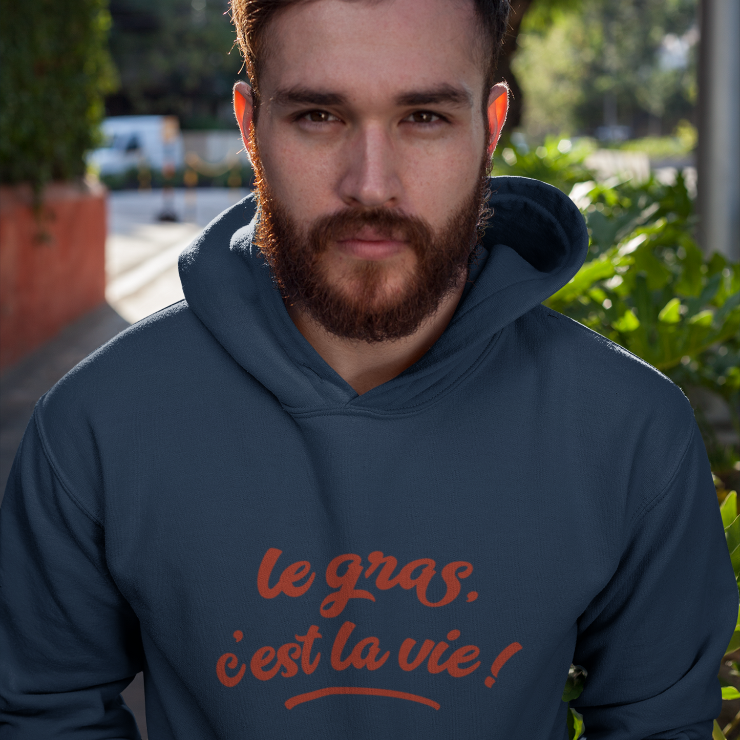 Hoodie Le Gras, c'est la Vie
