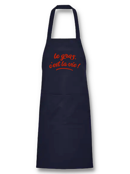 Tablier Le Gras, c'est la Vie!