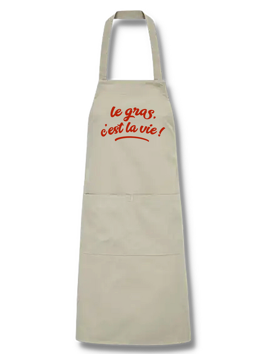 Tablier Le Gras, c'est la Vie!